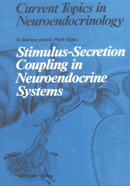 Stimulus-Secretion Coupling in Neuroendocrine Systems, PDF eBook