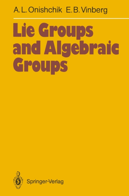 Lie Groups and Algebraic Groups, PDF eBook