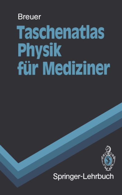 Taschenatlas Physik fur Mediziner, PDF eBook