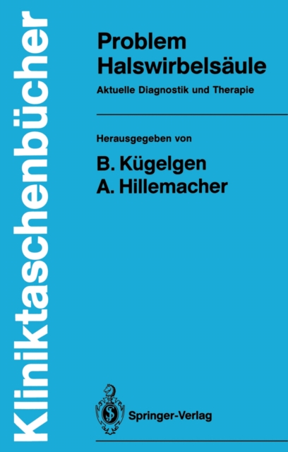 Problem Halswirbelsaule : Aktuelle Diagnostik und Therapie, PDF eBook