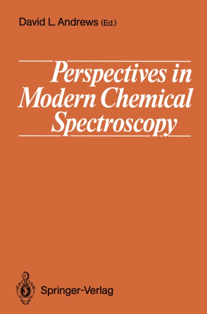 Perspectives in Modern Chemical Spectroscopy, PDF eBook