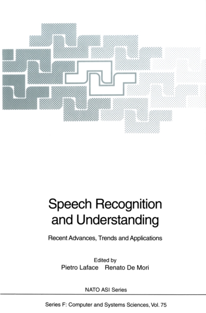 Speech Recognition and Understanding : Recent Advances, Trends and Applications, PDF eBook