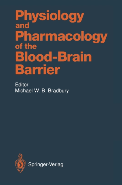 Physiology and Pharmacology of the Blood-Brain Barrier, PDF eBook