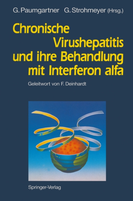Chronische Virushepatitis und ihre Behandlung mit Interferon alfa, PDF eBook