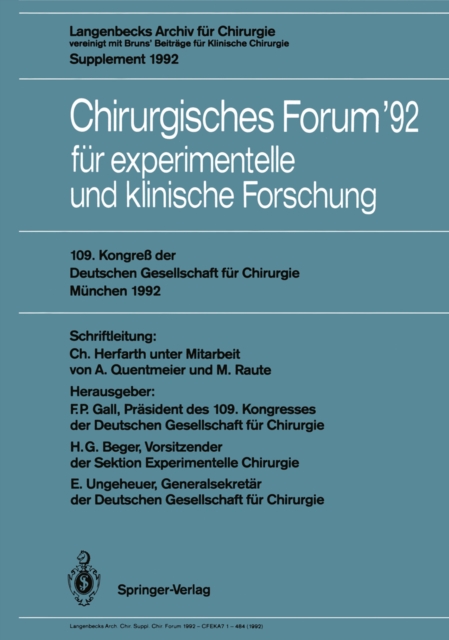 Chirurgisches Forum '92 fur experimentelle und klinische Forschung : 109. Kongre der Deutschen Gesellschaft fur Chirurgie, Munchen, 21.-25. April 1992, PDF eBook
