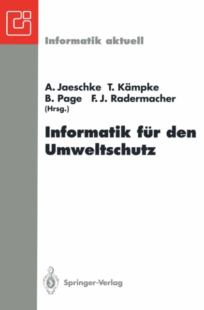 Informatik fur den Umweltschutz : 7. Symposium, Ulm, 31.3.-2.4.1993, PDF eBook