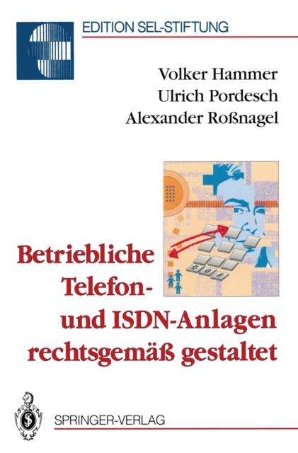 Betriebliche Telefon- und ISDN-Anlagen rechtsgema gestaltet, PDF eBook