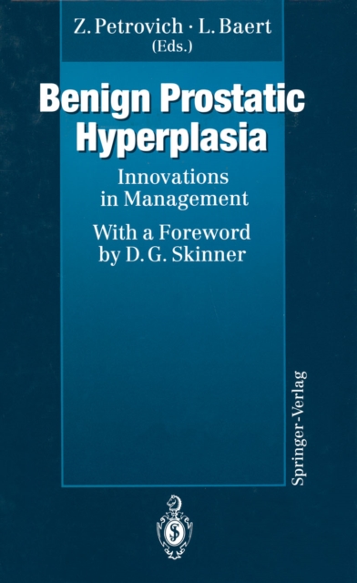 Benign Prostatic Hyperplasia : Innovations in Management, PDF eBook