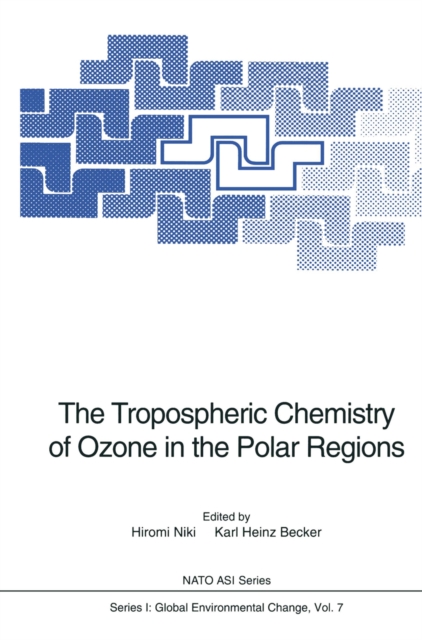 The Tropospheric Chemistry of Ozone in the Polar Regions, PDF eBook