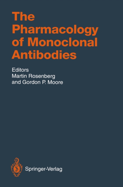 The Pharmacology of Monoclonal Antibodies, PDF eBook
