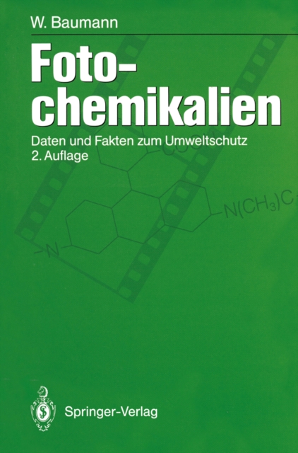 Fotochemikalien : Daten und Fakten zum Umweltschutz, PDF eBook
