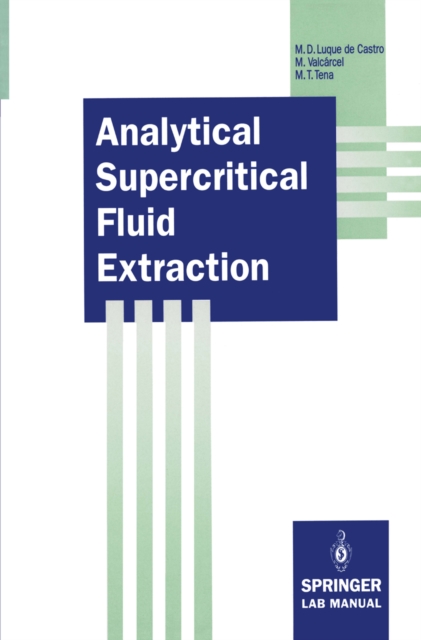 Analytical Supercritical Fluid Extraction, PDF eBook