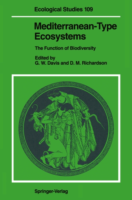 Mediterranean-Type Ecosystems : The Function of Biodiversity, PDF eBook