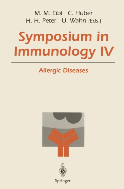 Symposium in Immunology IV : Allergic Diseases, PDF eBook
