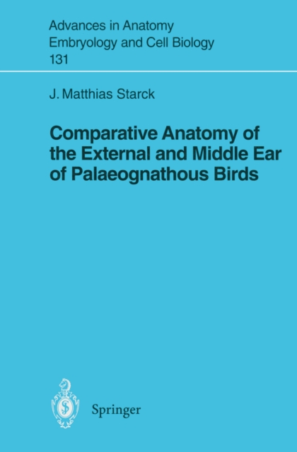 Comparative Anatomy of the External and Middle Ear of Palaeognathous Birds, PDF eBook