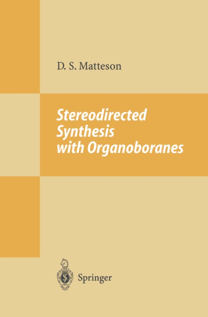 Stereodirected Synthesis with Organoboranes, PDF eBook