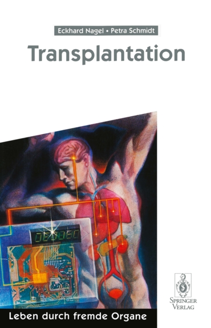 Transplantation : Leben durch fremde Organe, PDF eBook