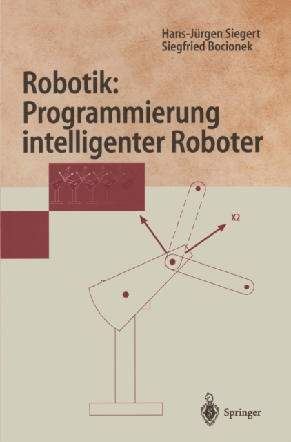Robotik: Programmierung intelligenter Roboter : Programmierung intelligenter Roboter, PDF eBook