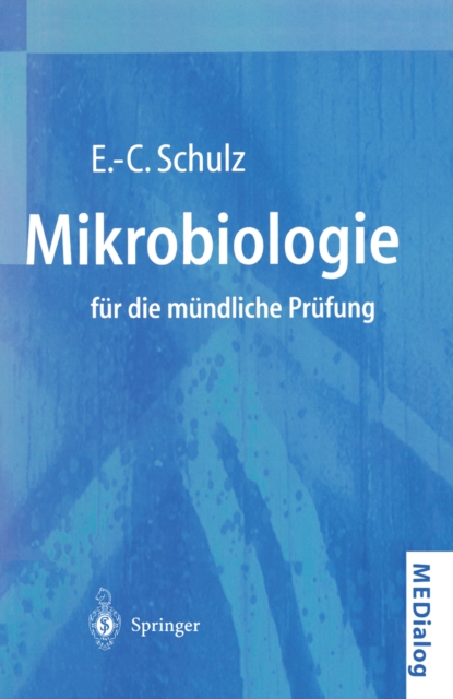 Mikrobiologie fur die mundliche Prufung : Fragen und Antworten, PDF eBook