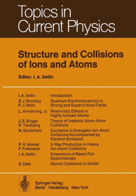 Structure and Collisions of Ions and Atoms, PDF eBook