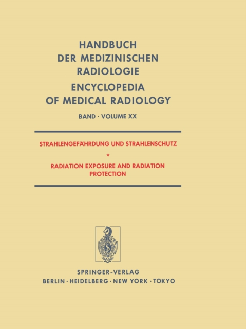 Strahlengefahrdung und Strahlenschutz / Radiation Exposure and Radiation Protection, PDF eBook