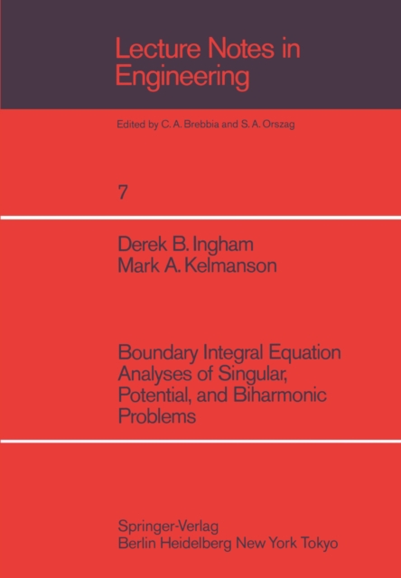 Boundary Integral Equation Analyses of Singular, Potential, and Biharmonic Problems, PDF eBook