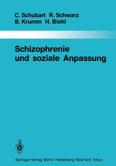 Schizophrenie Und Soziale Anpassung, Paperback Book