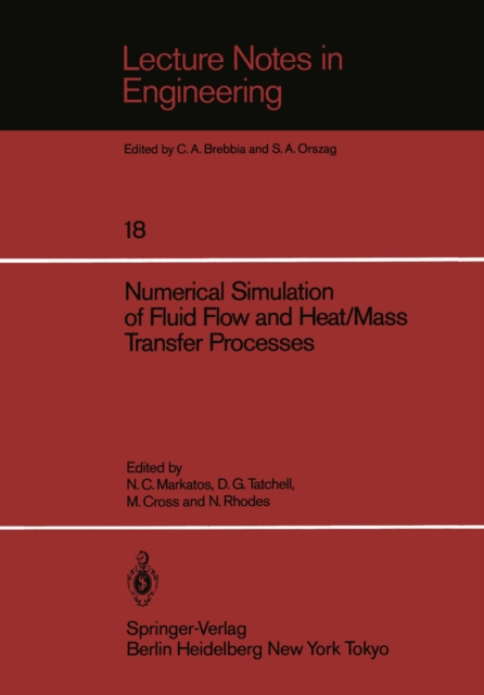 Numerical Simulation of Fluid Flow and Heat/Mass Transfer Processes, PDF eBook
