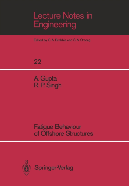 Fatigue Behaviour of Offshore Structures, PDF eBook
