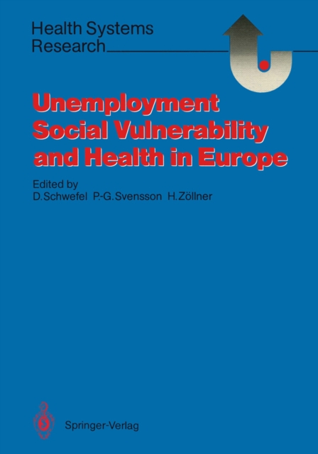 Unemployment, Social Vulnerability, and Health in Europe, PDF eBook