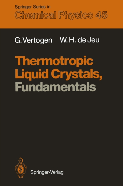 Thermotropic Liquid Crystals, Fundamentals, PDF eBook