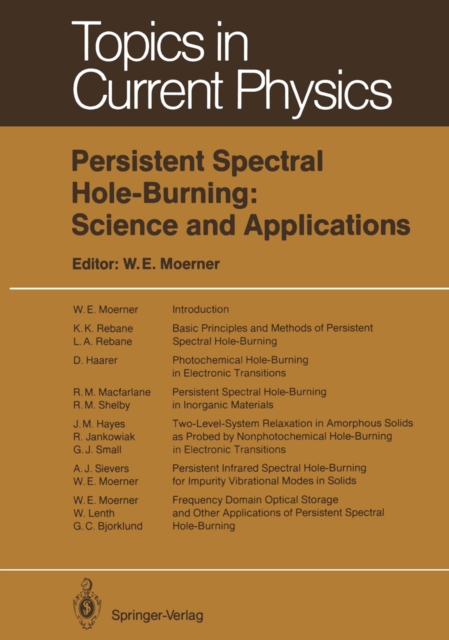Persistent Spectral Hole-Burning: Science and Applications, PDF eBook