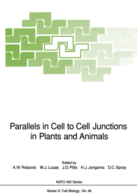 Parallels in Cell to Cell Junctions in Plants and Animals, PDF eBook