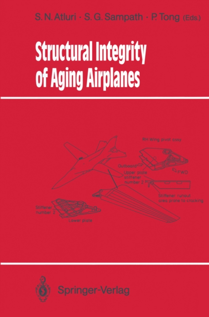 Structural Integrity of Aging Airplanes, PDF eBook