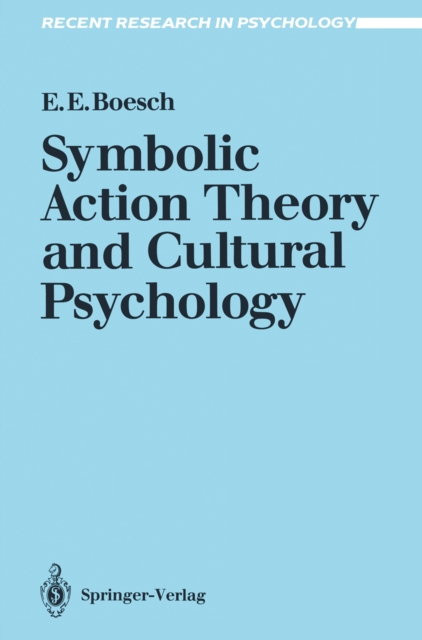 Symbolic Action Theory and Cultural Psychology, PDF eBook
