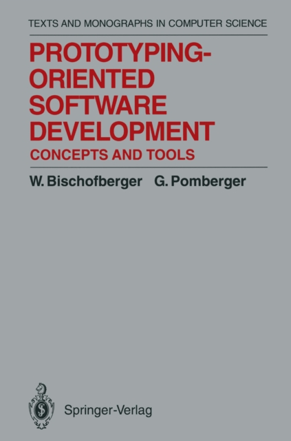 Prototyping-Oriented Software Development : Concepts and Tools, PDF eBook