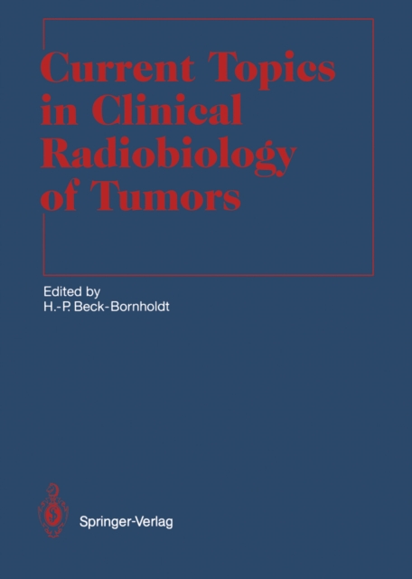 Current Topics in Clinical Radiobiology of Tumors, PDF eBook