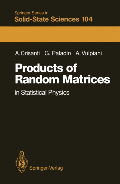 Products of Random Matrices : in Statistical Physics, PDF eBook