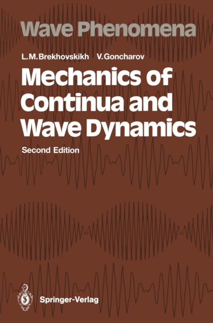 Mechanics of Continua and Wave Dynamics, PDF eBook