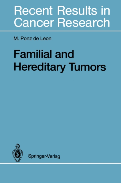 Familial and Hereditary Tumors, PDF eBook