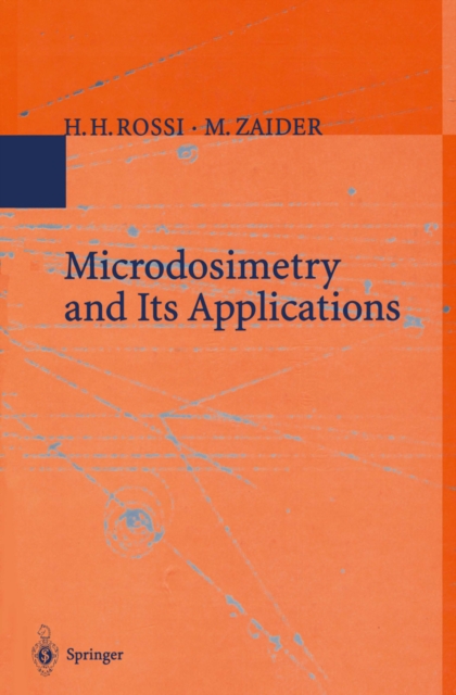 Microdosimetry and Its Applications, PDF eBook