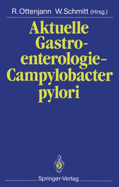 Aktuelle Gastroenterologie - Campylobacter pylori, PDF eBook