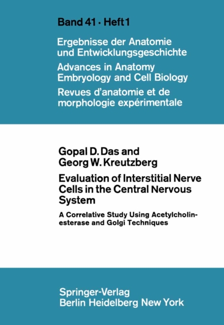 Evaluation of Interstitial Nerve Cells in the Central Nervous System : A Correlative Study Using Acetylcholinesterase and Golgi Techniques, PDF eBook