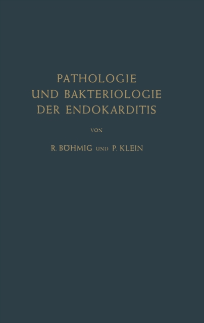 Pathologie und Bakteriologie der Endokarditis, PDF eBook