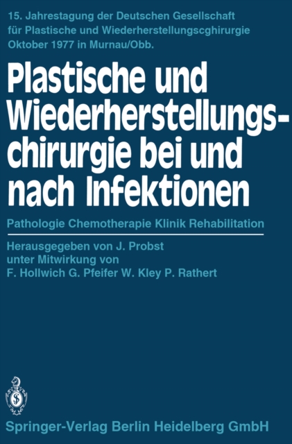 Plastische und Wiederherstellungschirurgie bei und nach Infektionen : Pathologie Chemotherapie Klinik Rehabilitation, PDF eBook