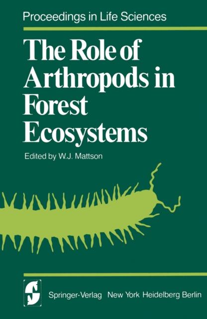 The Role of Arthropods in Forest Ecosystems, PDF eBook