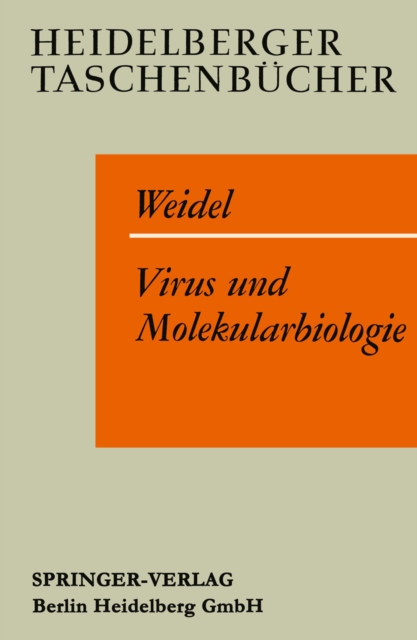 Virus und Molekularbiologie : Eine elementare Einfuhrung, PDF eBook