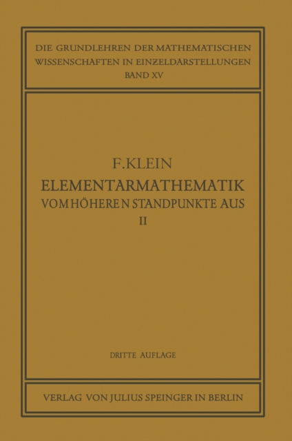 Elementarmathematik vom Hoheren Standpunkte Aus, II : Geometrie, PDF eBook
