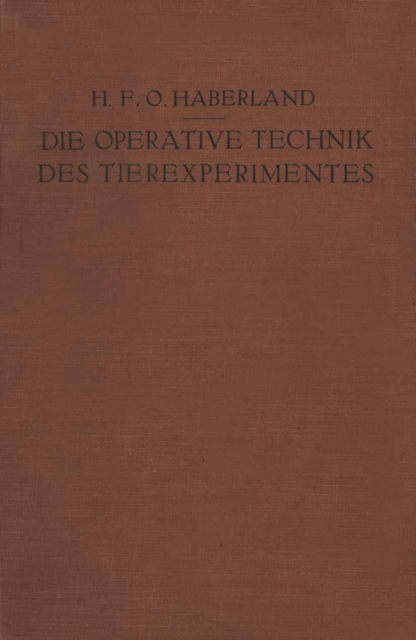 Die Operative Technik des Tierexperimentes, PDF eBook