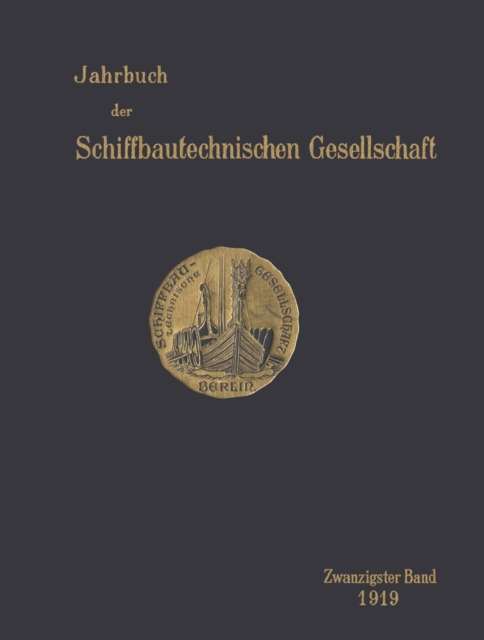 Jahrbuch der Schiffbautechnischen Gesellschaft : Zwanzigster Band, PDF eBook